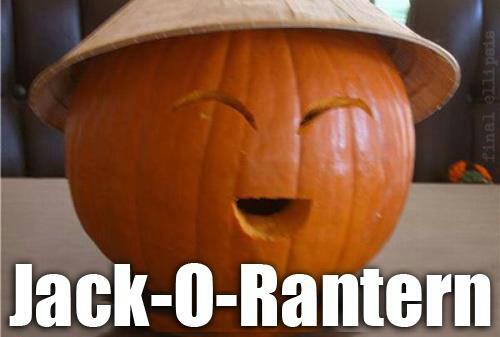 Jack 'O Rantern!